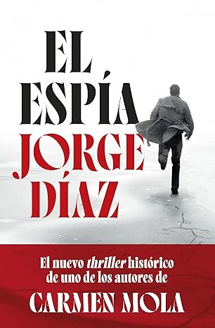 El espía | Jorge Díaz