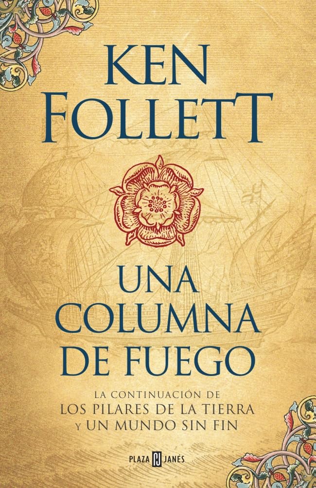 Una columna de fuego (Los pilares de la tierra 3) | Ken Follett