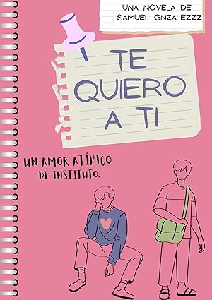 Te quiero a ti | Samuel González Serrano