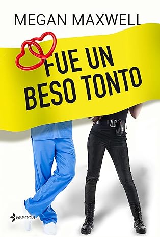 Fue un beso tonto | Megan Maxwell