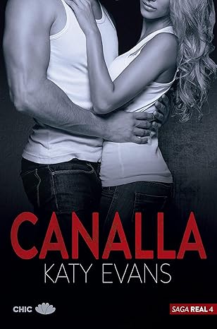 Canalla (Saga real 4) | Katy Evans
