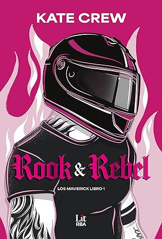 Rook & Rebel (Los Mavericks 1) | Kate Crew