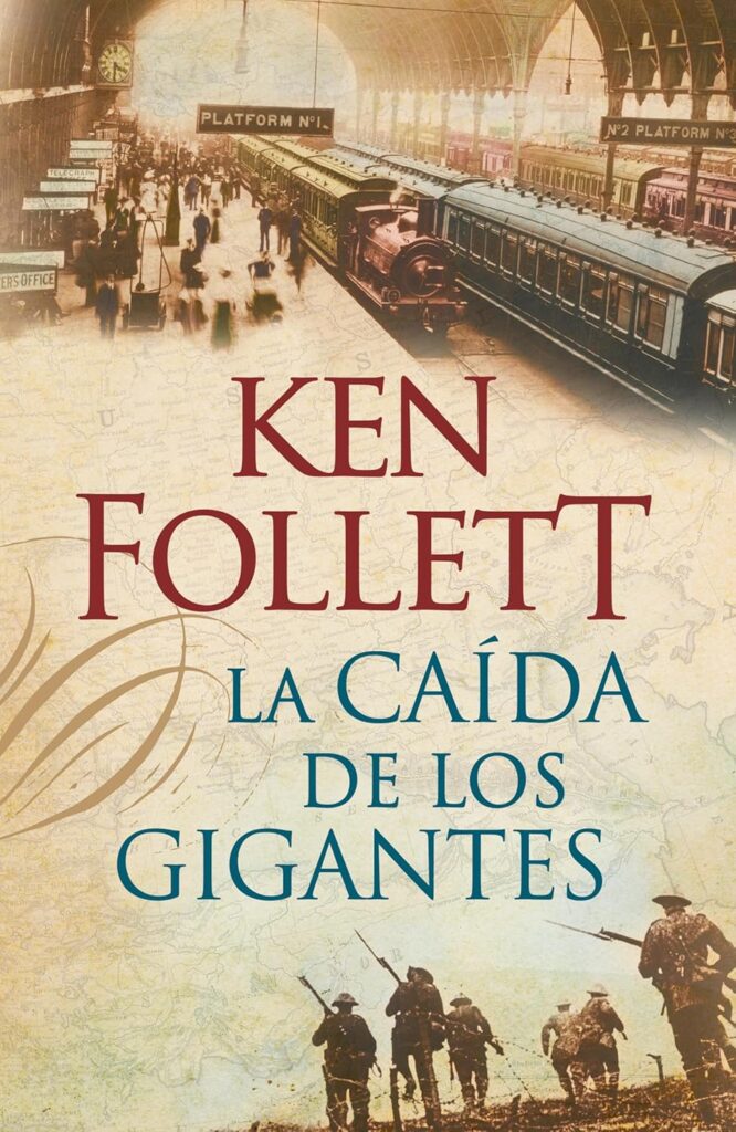 La caída de los gigantes (Trilogía del siglo 1) | Ken Follett