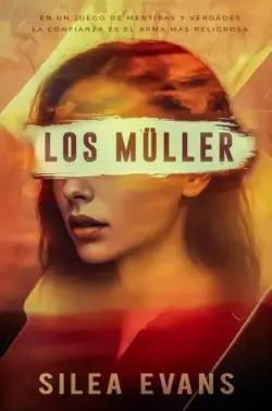 Los Müller | Silea Evans
