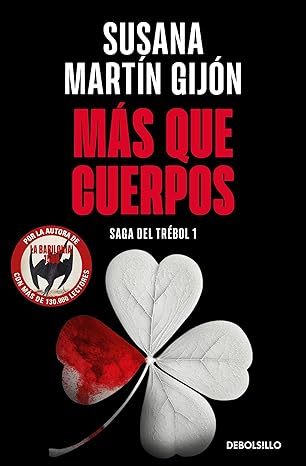 Más que cuerpos (Saga del trébol 1) | Susana Martín Gijón