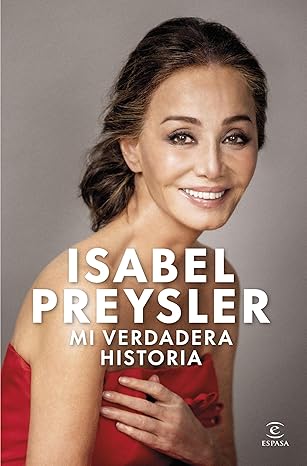 Portada de Mi verdadera historia | Isabel Preysler