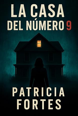La casa Número 9 |  Patricia Fortes Arnay