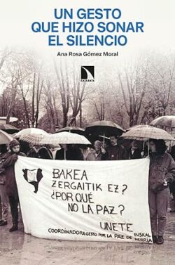 Un gesto que hizo sonar el silencio | Ana Rosa Gómez Moral
