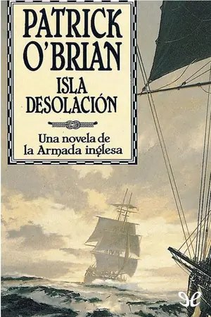 Isla desolación (Aubrey y Maturin 5) | Patrick O’Brian