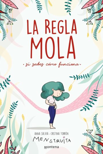 La regla mola (si sabes cómo funciona) | Cristina Torrón y Anna Salvia