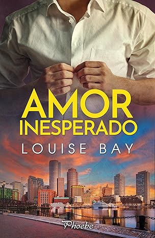 Amor inesperado | Louise Bay