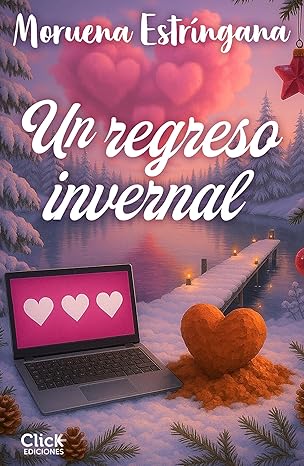 Un regreso invernal (Cuatro estaciones 3) | Moruena Estríngana