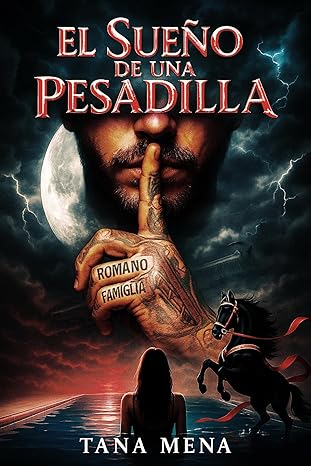 El sueño de una pesadilla | Tana Mena