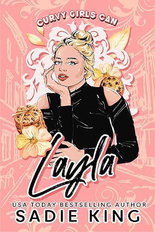Layla (Curvy Girls Can 1) | Sadie King