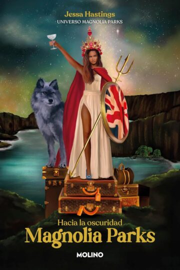 Magnolia Parks: Hacia la oscuridad (Universo Magnolia Parks 5) | Jessa Hastings