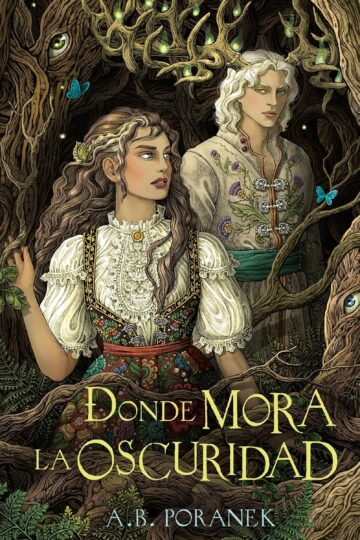 Donde mora la oscuridad | A.B. Poranek