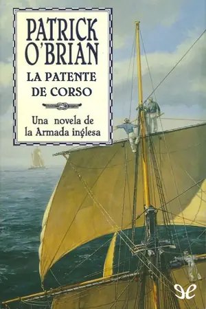 La patente de corso (Aubrey y Maturin 12) | Patrick O’Brian