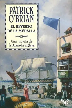 El reverso de la medalla (Aubrey y Maturin 11) | Patrick O’Brian