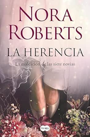 La herencia (La maldición de las siete novias 1) | Nora Roberts