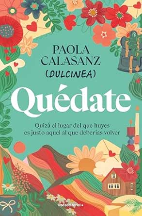 Quédate | Paola Calasanz