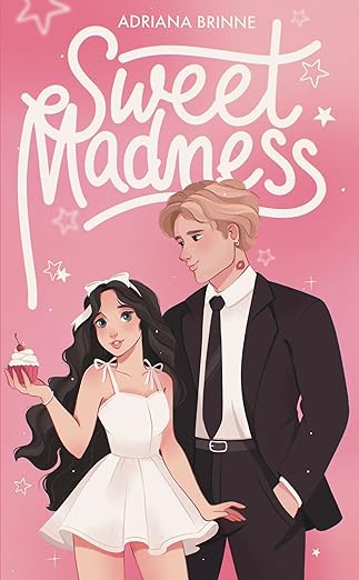 Sweet Madness (Legados Arruinados 1) | Adriana Brinne