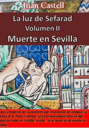 Muerte en Sevilla: La Luz de Sefarad II | Juan Castell