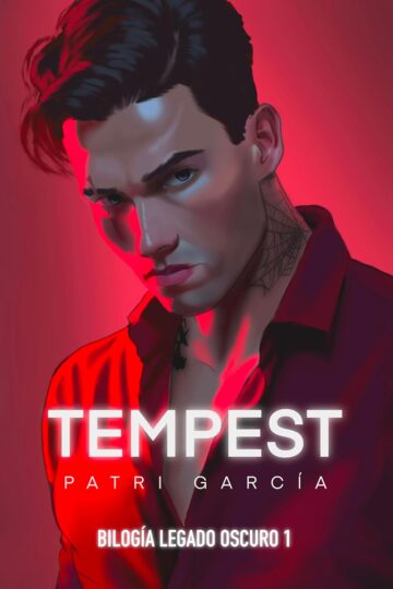 TEMPEST (Bilogía Legado Oscuro 1) | Patri García
