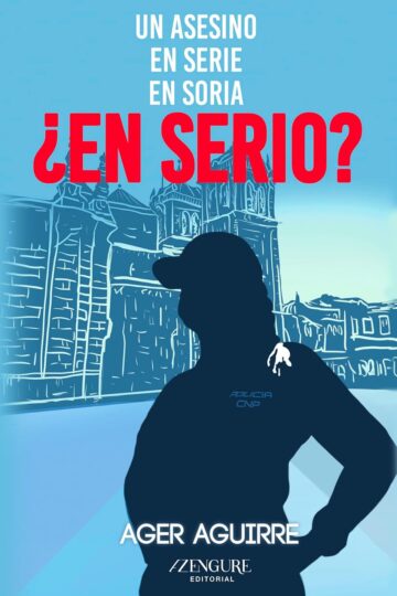 Un asesino en serie en Soria, ¿en serio? |  Ager Aguirre