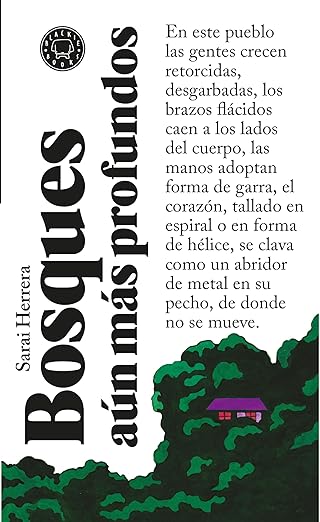 Bosques aún más profundos | Sarai Herrera