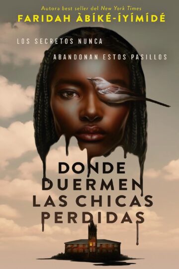 Donde duermen las chicas perdidas | Faridah Àbíke-íyímídé Ayoola
