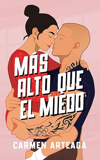 Más alto que el miedo | Carmen Arteaga