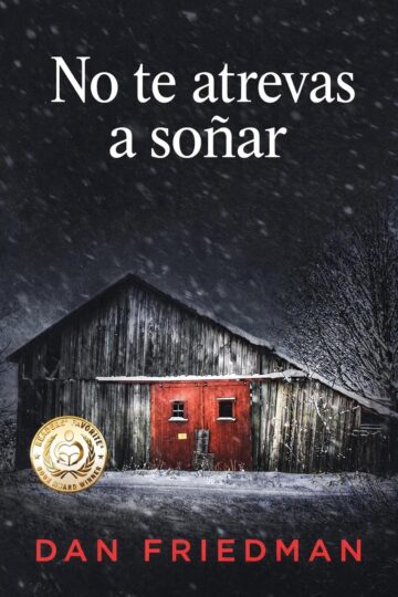 No te atrevas a soñar | Dan Friedman