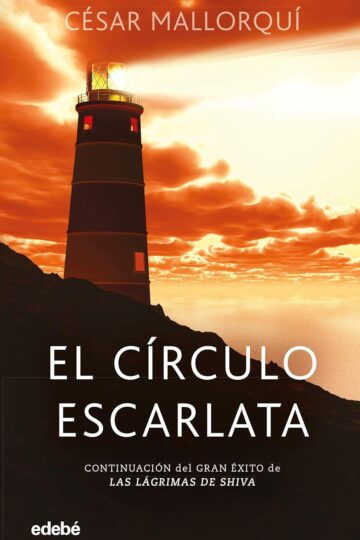 El círculo Escarlata (Las Lágrimas de Shiva 2) | César Mallorquí