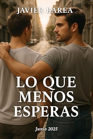 Lo que menos esperas | Javier Barea Barea