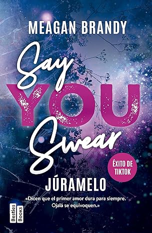 Say You Swear (Júramelo) | Meagan Brandy