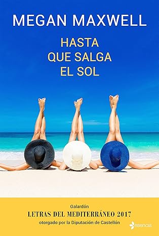 Hasta que salga el sol | Megan Maxwell