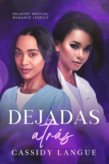 Dejadas atrás (Delmont 2) | Cassidy Langue