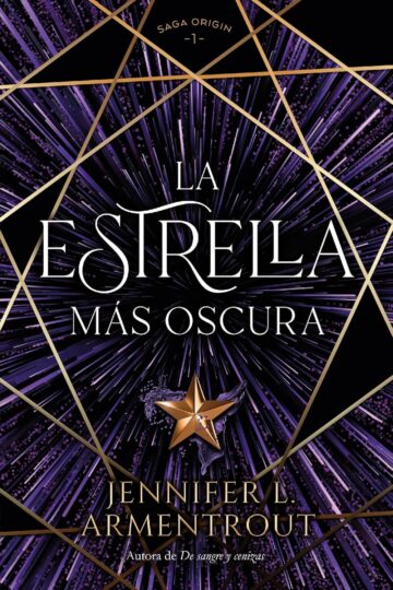 La estrella más oscura (Origen 1) | Jennifer L. Armentrout