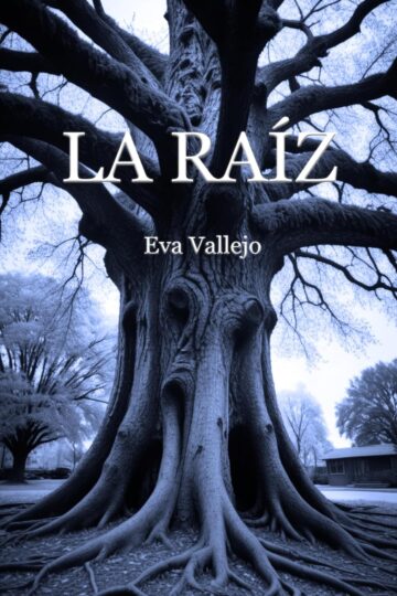 La raíz | Eva Vallejo