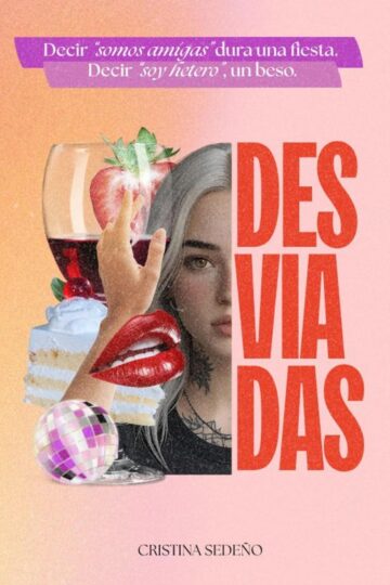 Desviadas | Cristina Sedeño