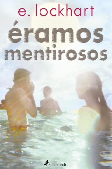 Éramos mentirosos (Éramos mentirosos 1) | E. Lockhart