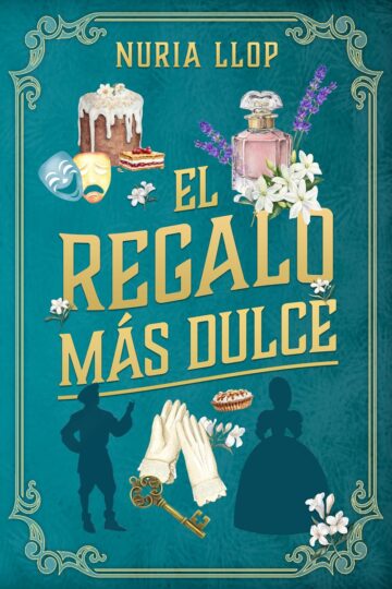 El regalo más dulce | Nuria Llop