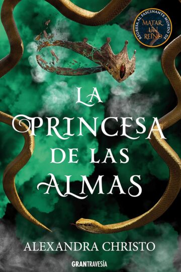 La princesa de las almas | Alexandra Christo