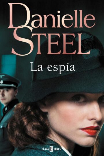 La espía | Danielle Steel
