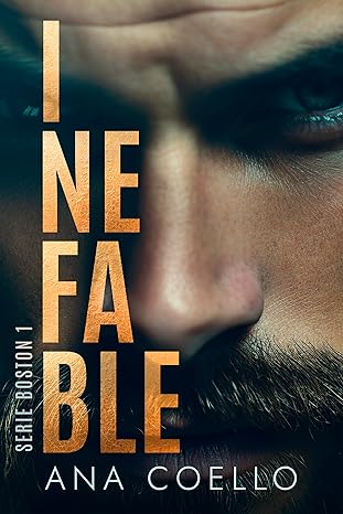 Inefable (Serie Boston 1) | Ana Coello