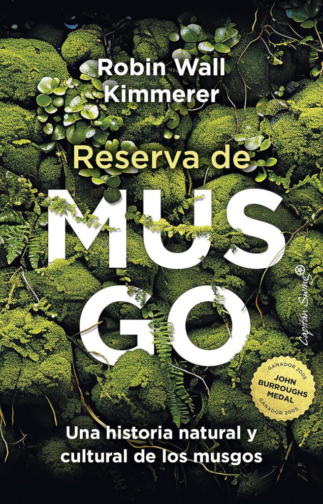 Reserva de Musgo| Robin Wall Kimmerer