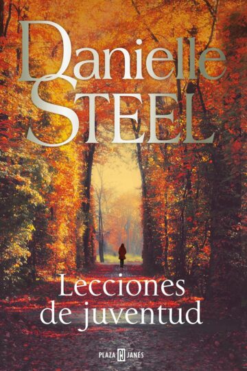 Lecciones de juventud | Danielle Steel