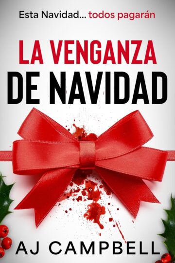 La Venganza de Navidad | AJ Campbell