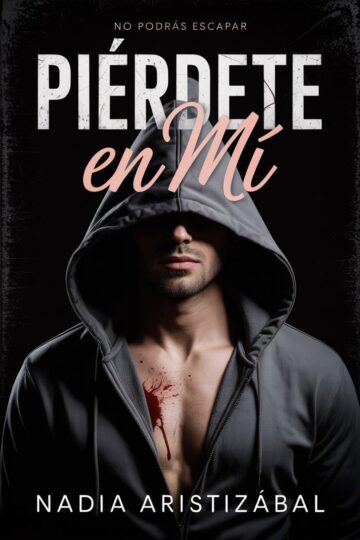 Piérdete en mí | Nadia Aristizábal