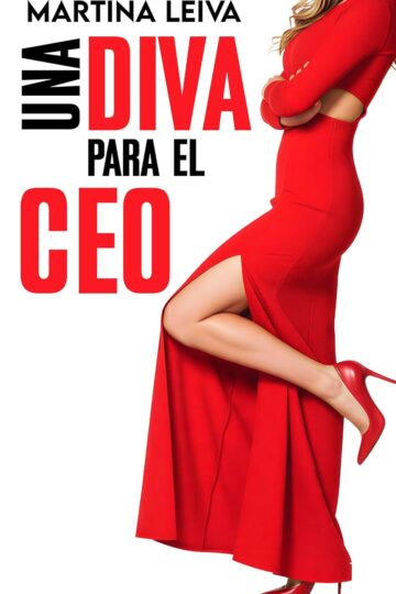 Una diva para el CEO | Martina Leiva